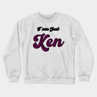 ken Design On tshirt Crewneck Sweatshirt